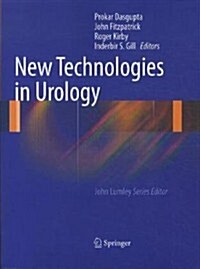New Technologies in Urology (Paperback, Previously published in hardcover)