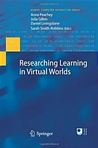 Researching Learning in Virtual Worlds (Paperback, Previously published in hardcover)