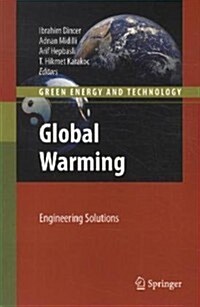 Global Warming: Engineering Solutions (Paperback, 2010)