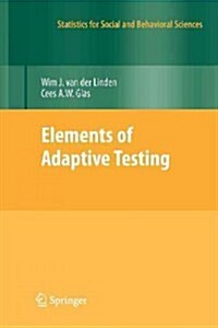 Elements of Adaptive Testing (Paperback)