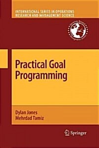 Practical Goal Programming (Paperback)