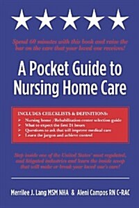 A Pocket Guide to Nursing Home Care (Paperback)