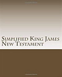 Simplified King James New Testament (Paperback)
