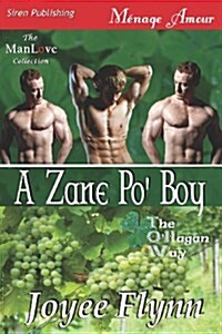 A Zane Po Boy [The OHagan Way 3] (Siren Publishing Menage Amour Manlove) (Paperback)