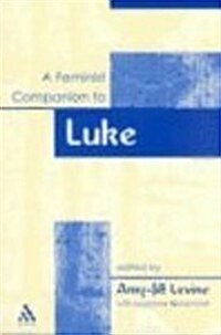 A Feminist Companion to Luke (Paperback)
