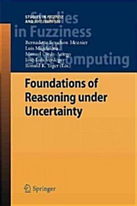 Foundations of Reasoning Under Uncertainty (Paperback)