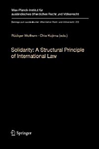 Solidarity: A Structural Principle of International Law (Paperback, 2010)