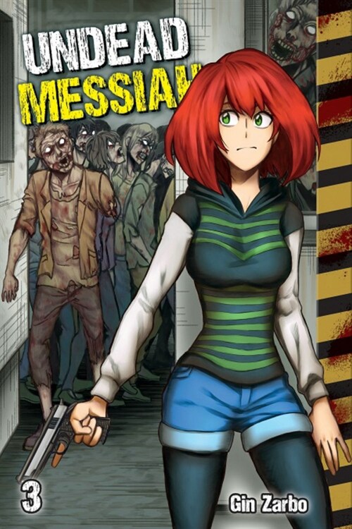 Undead Messiah, Volume 3 (English): Volume 3 (Paperback)