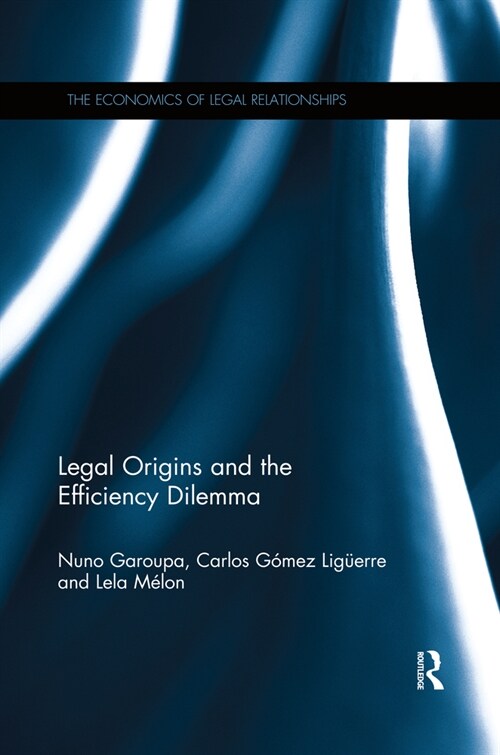 Legal Origins and the Efficiency Dilemma (Paperback, 1)