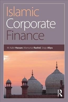 Islamic Corporate Finance (Paperback, 1)