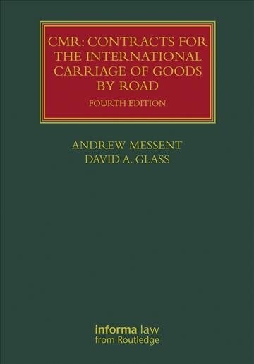 CMR: Contracts for the International Carriage of Goods by Road (DG, 4)