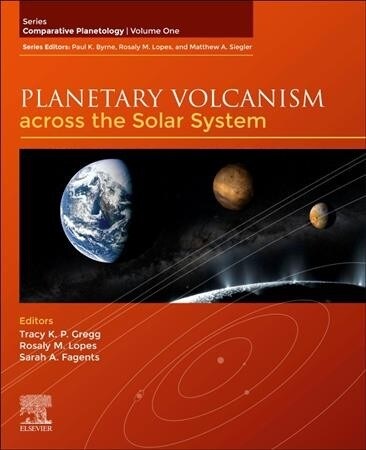 Planetary Volcanism Across the Solar System: Volume 1 (Paperback)