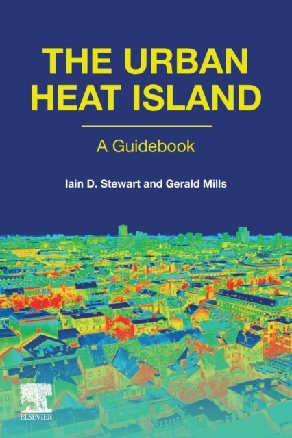 The Urban Heat Island (Paperback)