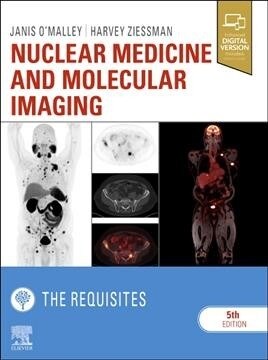 Nuclear Medicine and Molecular Imaging: The Requisites (Hardcover, 5)