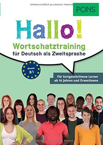 Pons German series: Pons Hallo! Wortschatztraining fur Deutsch als Zweitsprach (Paperback)