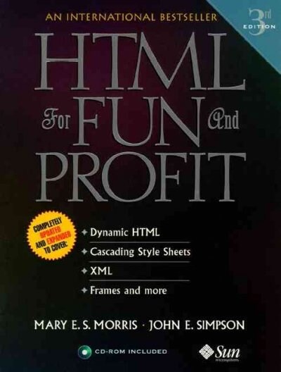 Html for Fun and Profit (Paperback, CD-ROM, 3rd)