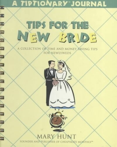 Tips for the New Bride (Hardcover, Spiral)