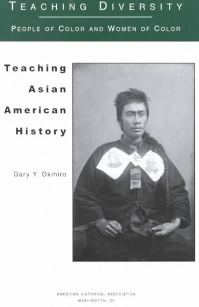 Teaching Asian American History (Paperback)