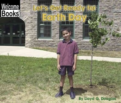 Lets Get Ready for Earth Day (Library)