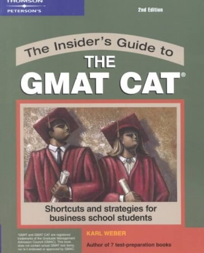 The Insiders Guide to the Gmat Cat (Paperback, 2nd)