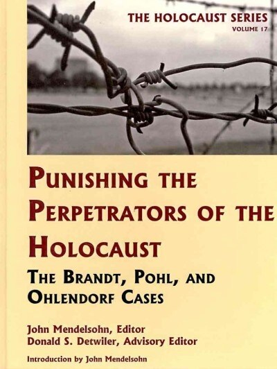 Punishing the Perpetrators of the Holocaust (Hardcover, Reprint)