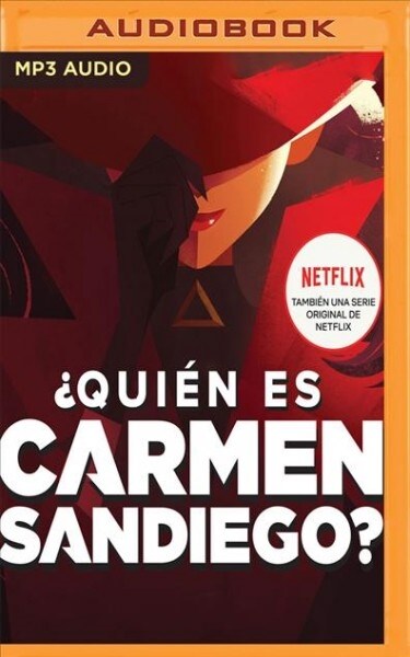 퓉uien Es Carmen Sandiego?: Con Pr?ogo de Gina Rodriguez (MP3 CD)