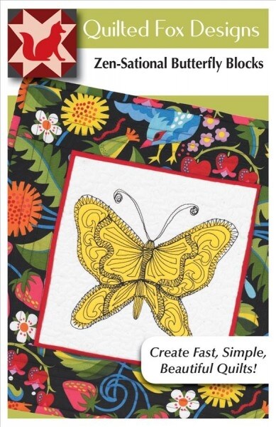 Zen-Sational Butterfly Blocks Quilt Pattern (Paperback)