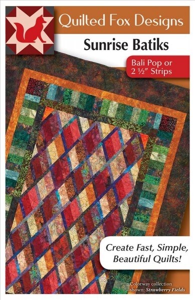 Sunrise Batiks Quilt Pattern: For Bali Pop Strips (Paperback)