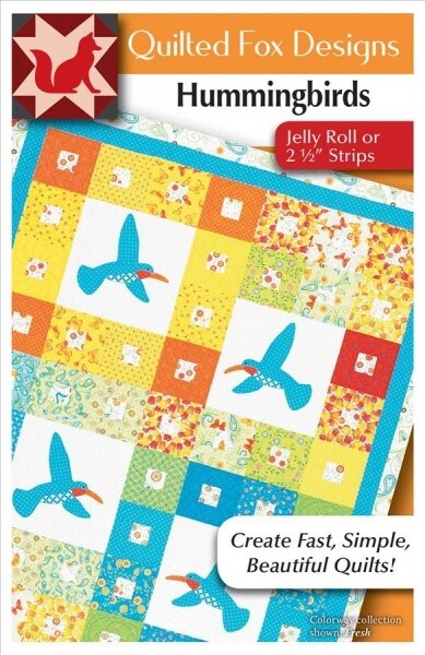 Hummingbirds Quilt Pattern: Great Quilt with jelly Roll 2 1/2 Strips or Scraps (54x72) (Paperback)