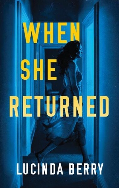 When She Returned (Paperback)