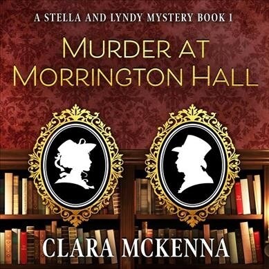 Murder at Morrington Hall (Audio CD, Unabridged)
