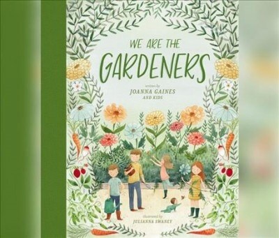 We Are the Gardeners (Audio CD)