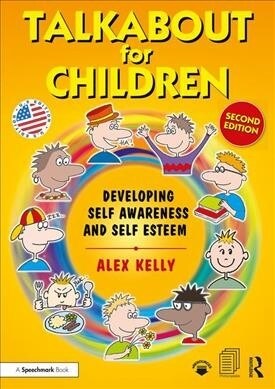 Talkabout for Children 1 : Developing Self-Awareness and Self-Esteem (Us Edition) (Paperback, 2nd ed.)