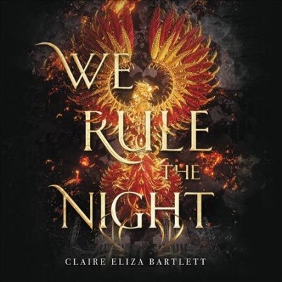 We Rule the Night Lib/E (Audio CD)