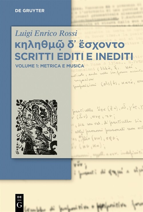 κηληθμῷ δ᾽ ἔσχοντο Scritti editi e inediti (Hardcover)