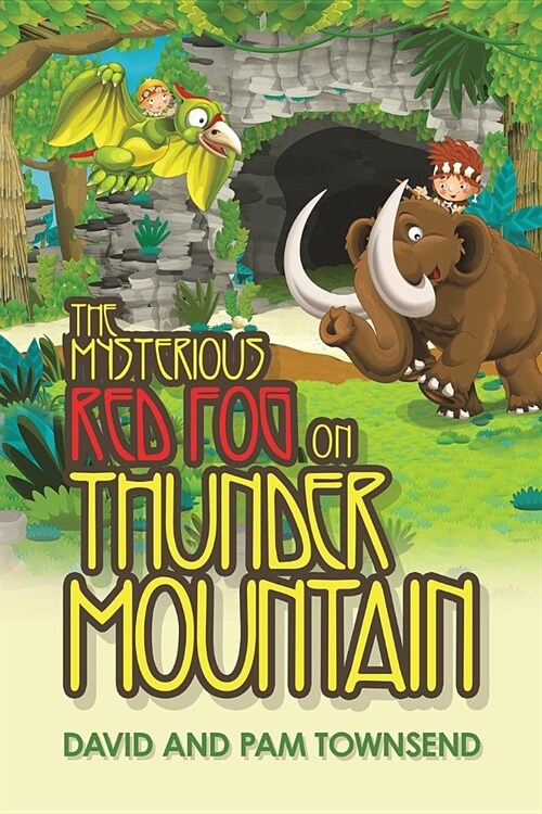 The Mysterious Red Fog on Thunder Mountain (Paperback)