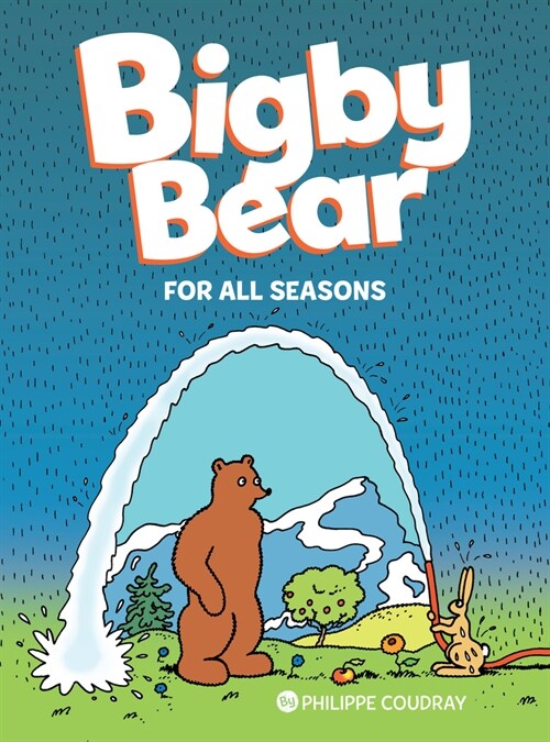 Bigby Bear Vol.2: For All Seasons (Hardcover)