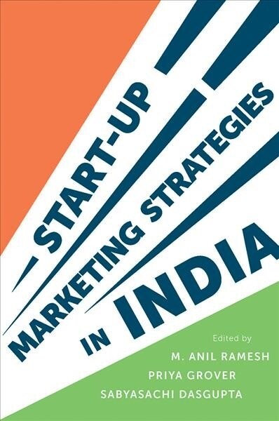 Start-up Marketing Strategies in India (Hardcover)