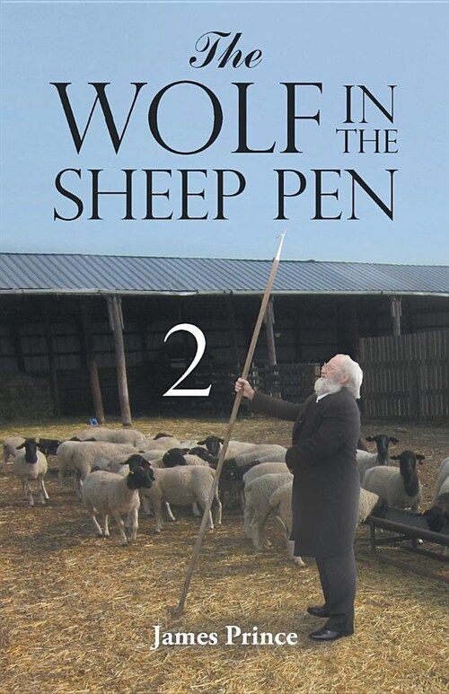 The Wolf in the Sheep Pen 2 (Paperback)