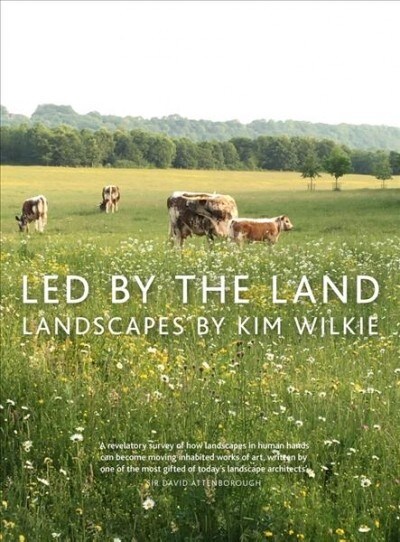 Led by the Land : Landscapes (Hardcover)