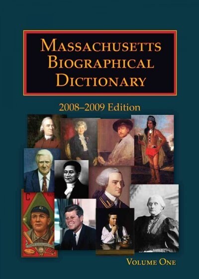 Massachusetts Biographical Dictionary (Hardcover)