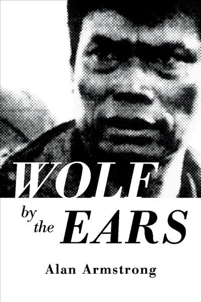 Wolf by the Ears: Volume 1 (Paperback)