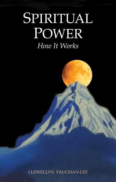 Spiritual Power: How It Works (Paperback, 2)