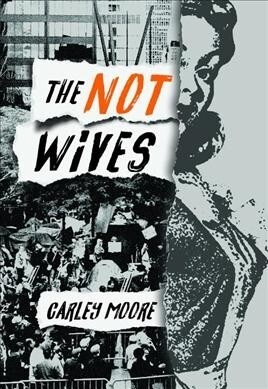 The Not Wives (Paperback)