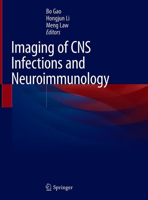 Imaging of Cns Infections and Neuroimmunology (Hardcover)