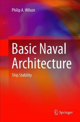 Basic Naval Architecture: Ship Stability (Paperback, Softcover Repri)