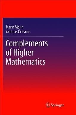 Complements of Higher Mathematics (Paperback, Softcover Repri)
