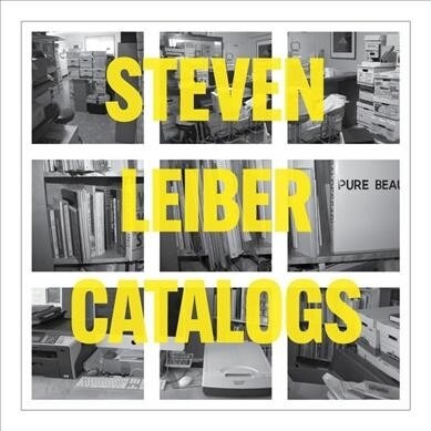 Steven Leiber: Catalogs (Paperback)