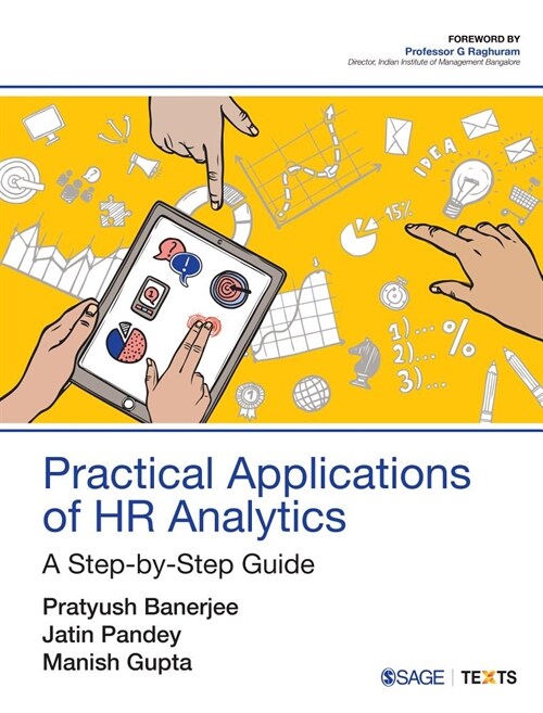 Practical Applications of HR Analytics: A Step-By-Step Guide (Paperback)