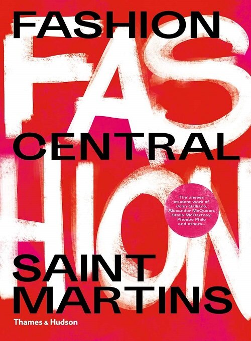 Fashion Central Saint Martins (Paperback)